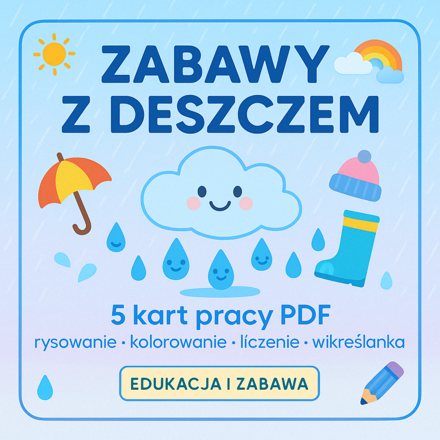 Zabawy z deszczem