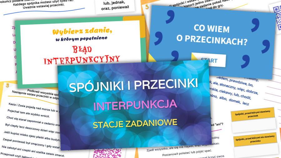Interpunkcja i spójniki - stacje zadaniowe i gry. Ćwiczenia.