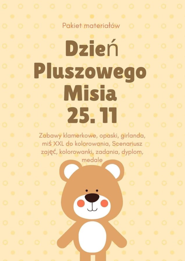 DZIEŃ PLUSZOWEGO MISIA DUŻY ZESTAW