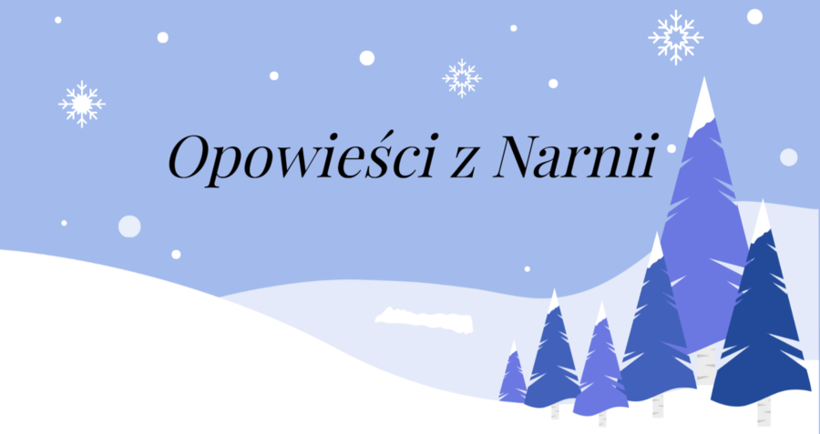 Opowieści z Narnii - cykl lekcji