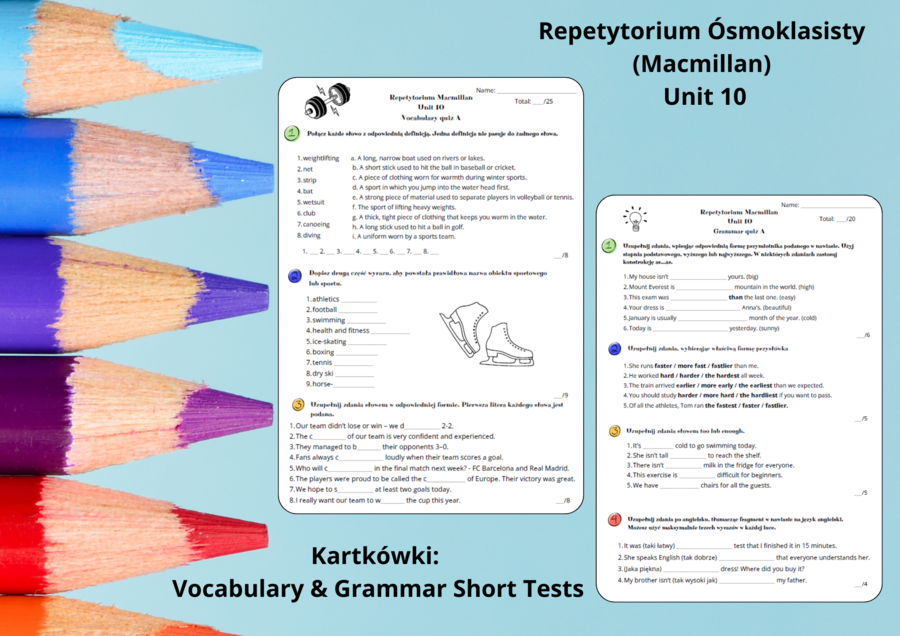 Repetytorium Ósmoklasisty - Unit 10 Sport - Kartkówki - Short vocabulary test - Short grammar test