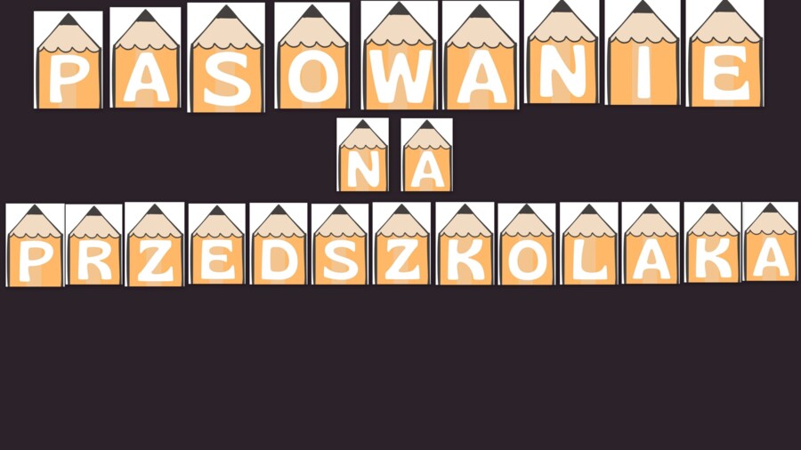 Napis Pasowanie na przedszkolaka