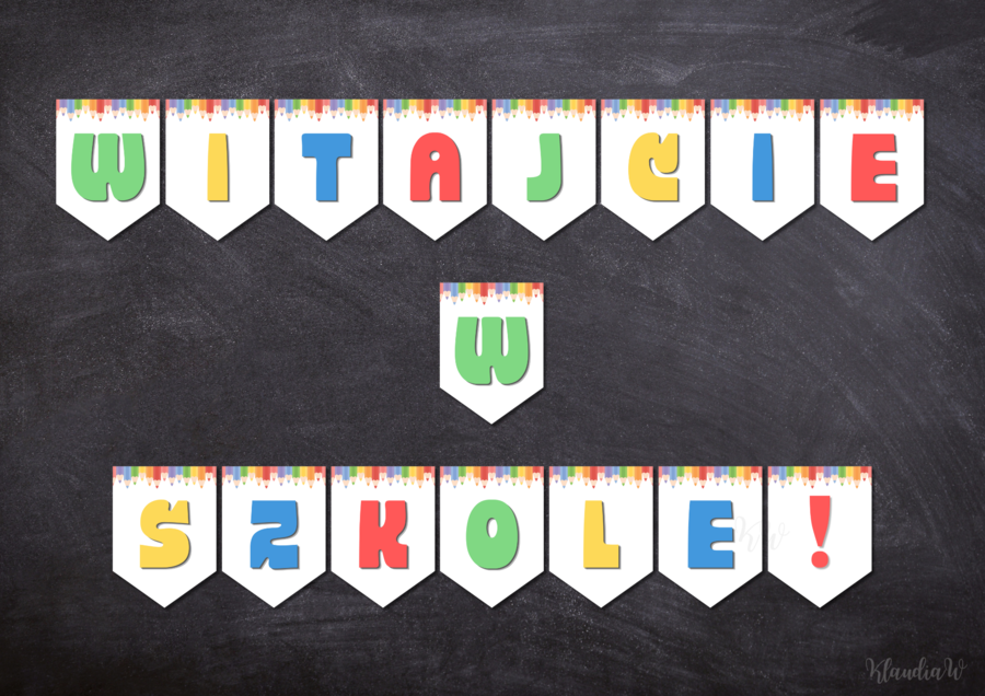 „Witajcie w Szkole!” - girlanda na rozpoczęcie roku szkolnego