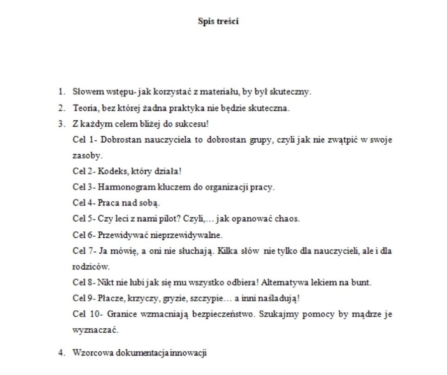 Ogarniamy chaos w grupie/klasie. Sprawdzone sposoby na dyscyplinę w przedszkolu, klasach 1+3 wraz z innowacją