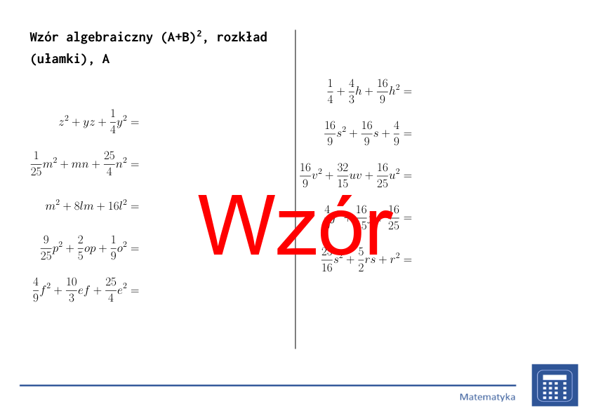 Wzór algebraiczny (A+B)^2, rozkład (ułamki) | matematyka, algebra | 26 kolumn