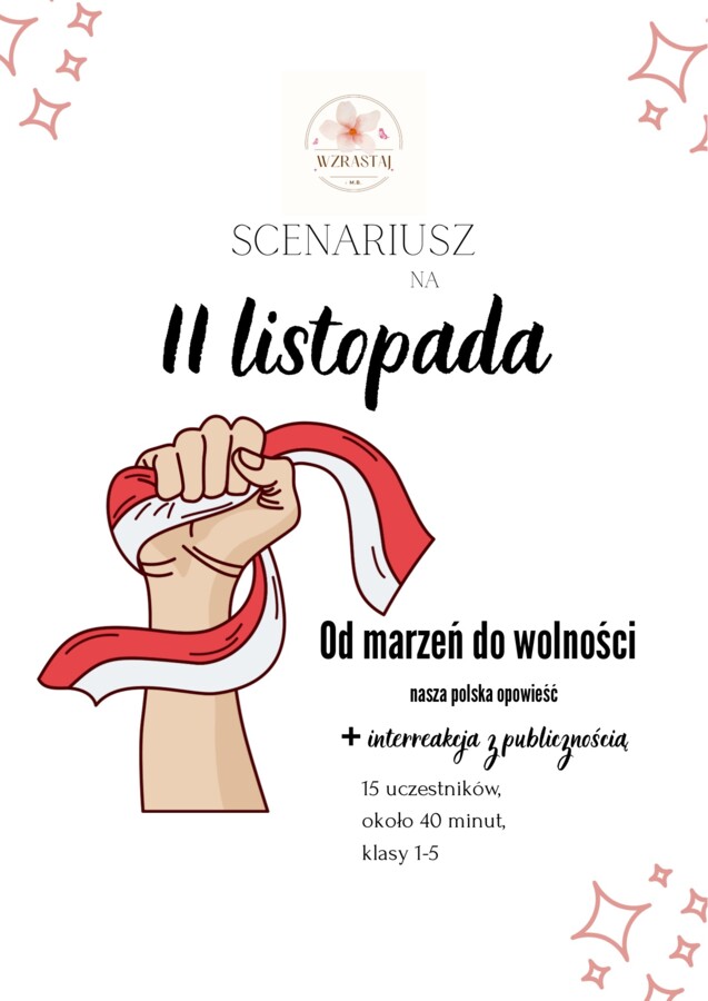 Scenariusz na 11 listopada - Od marzeń do wolności