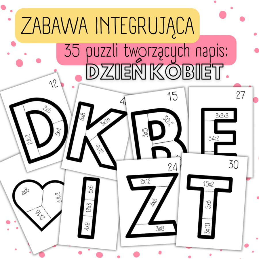 DZIEŃ KOBIET – zabawa integrująca – mnożenie/dzielenie