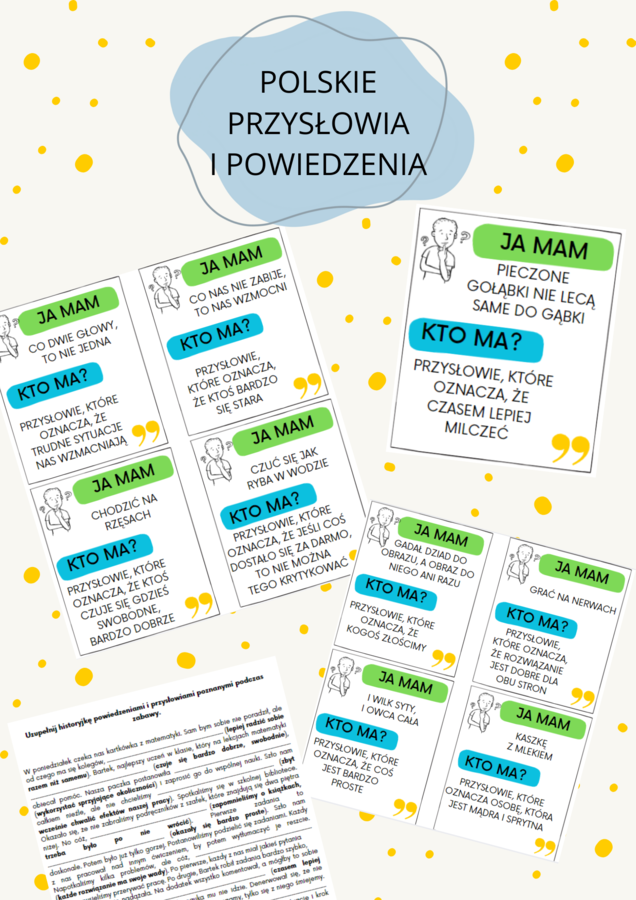 Ja mam..., kto ma...? Polskie przysłowia i powiedzenia