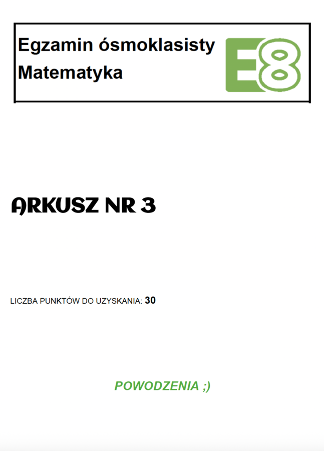 Arkusz próbny z matematyki E8 nr 3