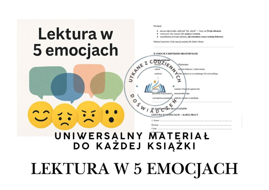 LEKTURA W 5 EMOCJACH- uniwersalny materiał do każdej książki