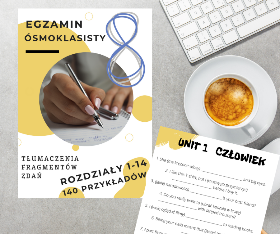 Tłumaczenia fragmentów zdań dla klas 7-8. Rozdziały 1-14: repetytorium ósmoklasisty