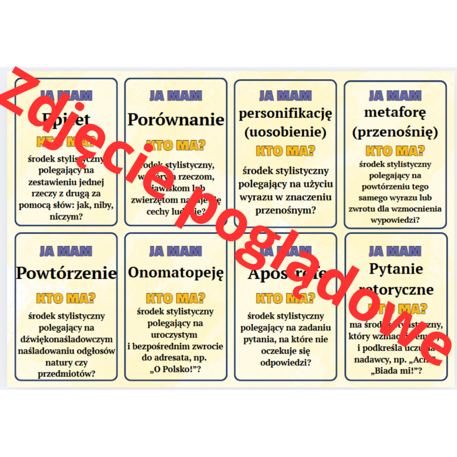 Gra dydaktyczna - Ja mam, kto ma? - Środki stylistyczne.