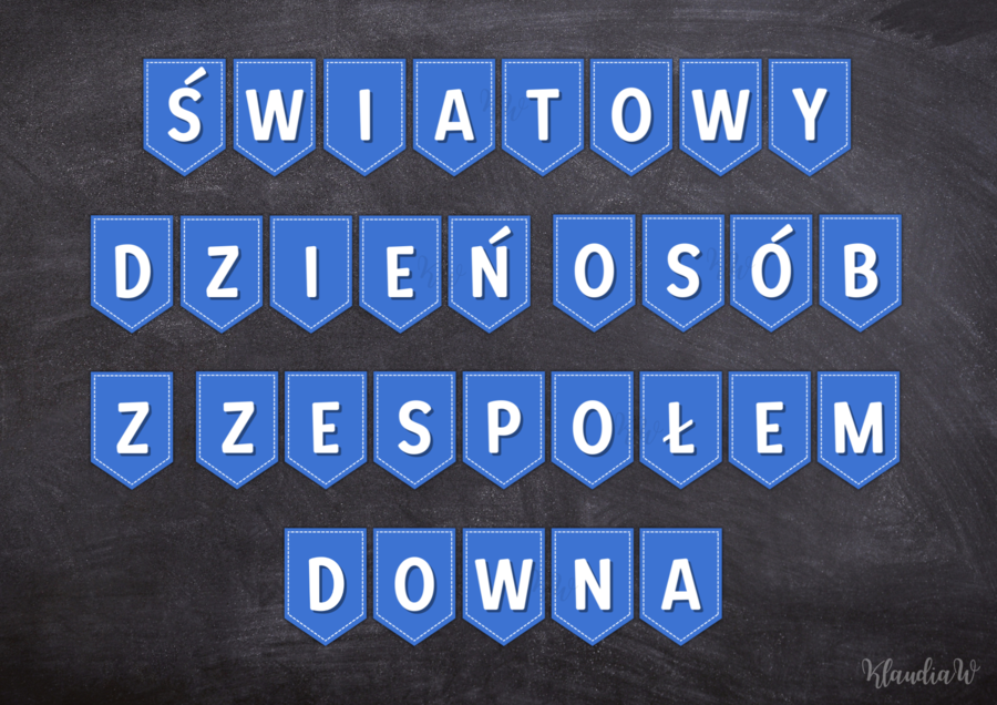 Światowy Dzień Osób z Zespołem Downa - girlanda