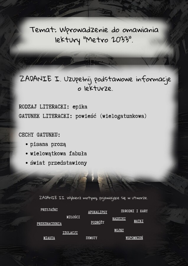 Matro 2033 - wprowadzenie do omawiania (cechy gatunkowe i motywy