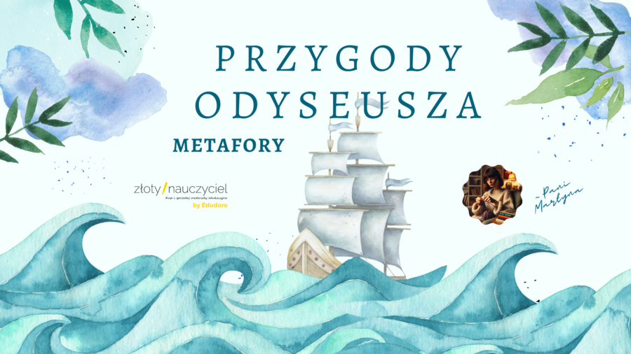 "Przygody Odyseusza": Metafory w utworze *Rysunkowa karta pracy*
