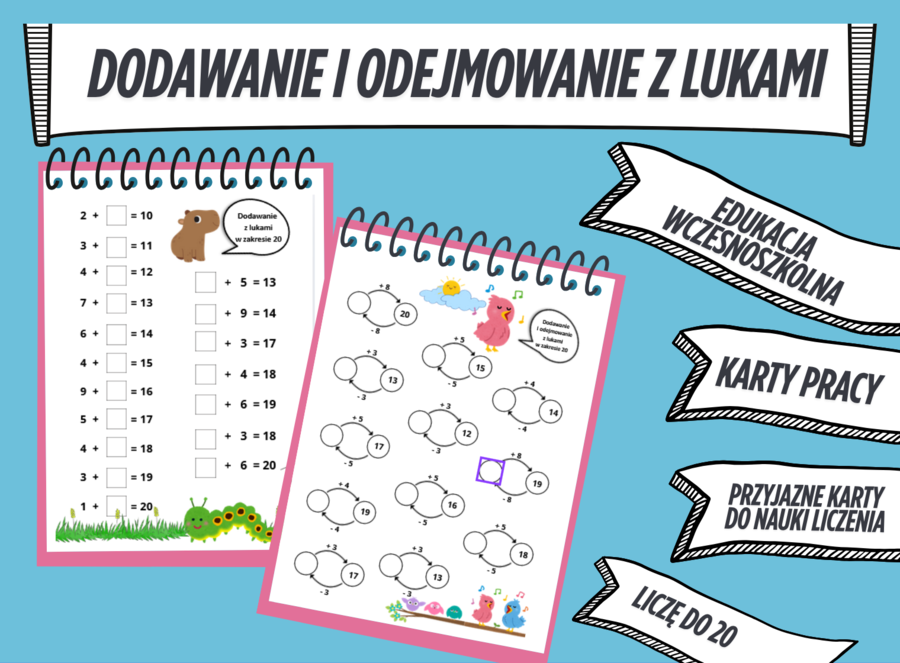 Dodawanie i odejmowanie z lukami KARTY PRACY