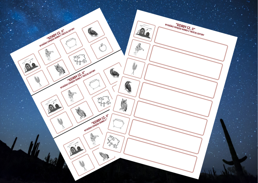 "DZIADY cz. II" – ikonki – wklejki – karta pracy – lektury 7-8