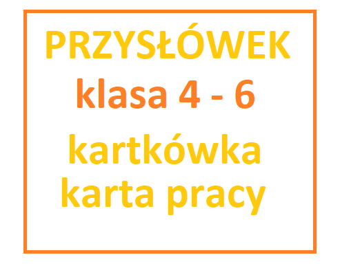 Przysłówek - szybka kartkówka