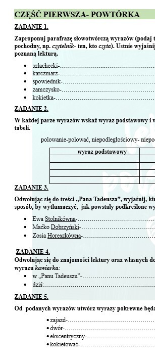 POWTÓRKI PRZED EGZAMINEM. Z BOHATERAMI "PANA TADEUSZA" PRZYPOMINAMY WIADOMOSCI Z ZAKRESU SŁOWOTWÓRSTWA.
