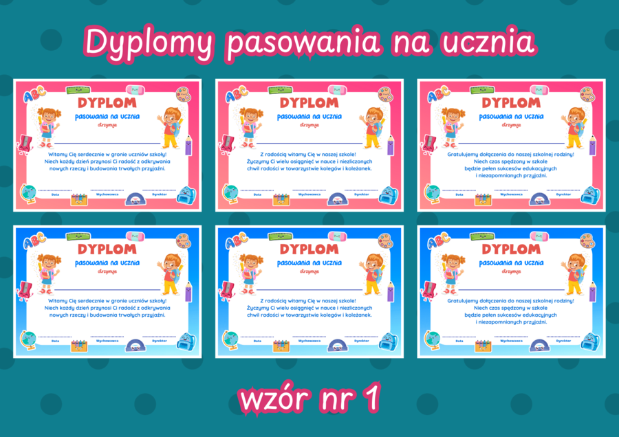 DYPLOMY PASOWANIA NA UCZNIA - wzór nr 1