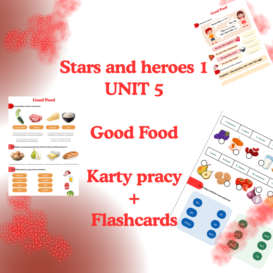 Stars and Heroes 1 unit 5 - Good Food - with Flashcards and Listening ...