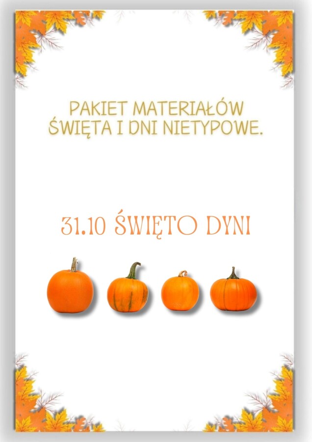 PAKIET MATERIAŁÓW NA PAŹDZIERNIK WEDŁUG KALENDARZA ŚWIĄT I DNI NIETYPOWYCH.