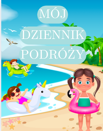 Mój dziennik podróży dla dzieci w wieku 7-12 lat, ponad 40 stron gotowych do druku z ciekawymi zadaniami