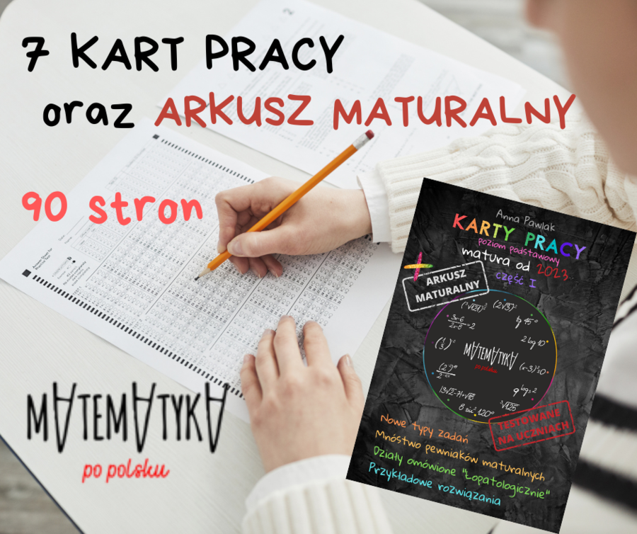Karty pracy- matematyka - MATURA od 2023 - poziom podstawowy część 1