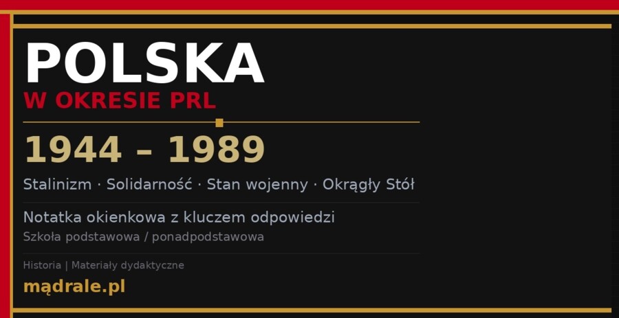 Notatka okienkowa „Polska w okresie PRL” + klucz odpowiedzi