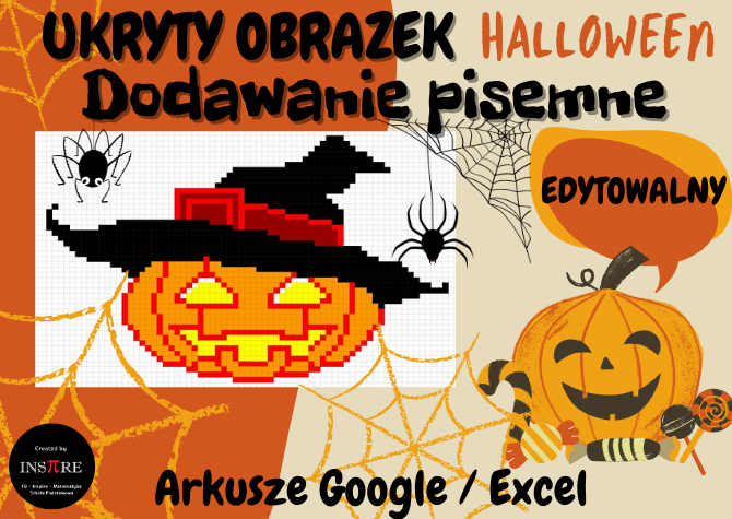 Dynia Halloween Dodawanie Pisemne – UKRYTY OBRAZEK w Arkuszach Google, Excelu (edytowalny).