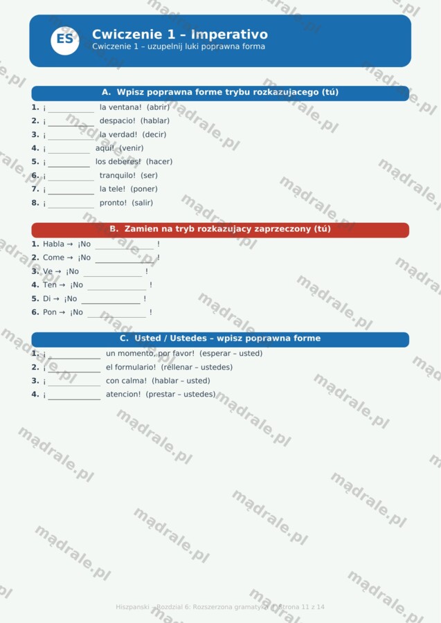 KARTA PRACY "JĘZYK HISZPAŃSKI – ROZDZIAŁ 6: ROZSZERZONA GRAMATYKA" + ZADANIA DYDAKTYCZNE + KLUCZ ODPOWIEDZI