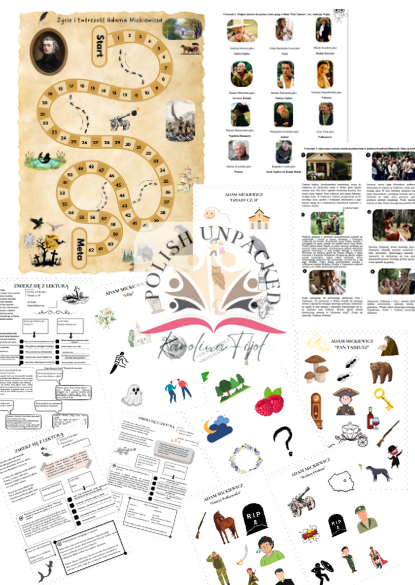 Zestaw karty pracy + gra planszowa (+odpowiedzi) twórczość Adama Mickiewicza egzamin ósmoklasisty: "Dziady cz. II", "Świtezianka", "Reduta Ordona", "Śmierć Pułkownika" "Pan Tadeusz"