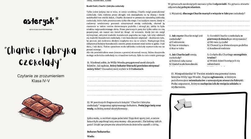 Roald Dahl "Charlie i fabryka czekolady" - czytanie ze zrozumieniem - klasa IV, V