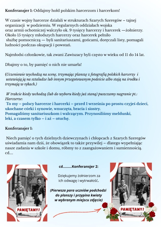 Scenariusz i dodatki do inscenizacji historycznej pt.: Nie tylko pierwszy września. W bonusie scenariusz rozpoczęcia roku szkolnego.