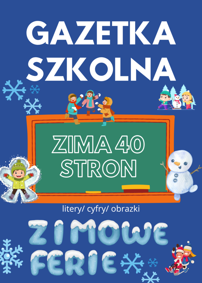 ☃️ Gazetka szkolna – ZIMA ❄️ 40 stron kolorowych materiałów!