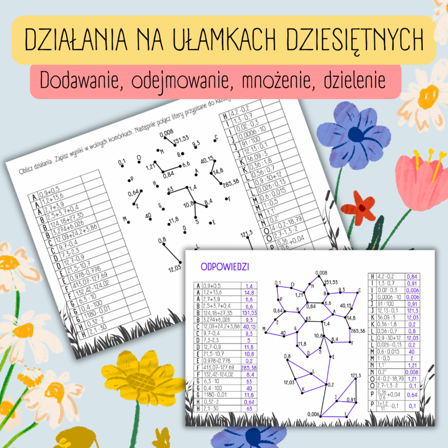 DZIAŁANIA NA UŁAMKACH DZIESIĘTNYCH – łączenie kropek (mnożenie/dzielenie/dodawanie/odejmowanie/ułamki dziesiętne/wiosna)
