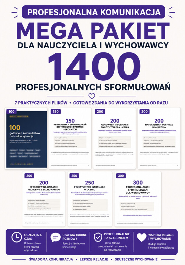 PAKIET: 1400 gotowych sformułowań dla nauczyciela – pochwały, informacje zwrotne, zachowanie i trudne rozmowy