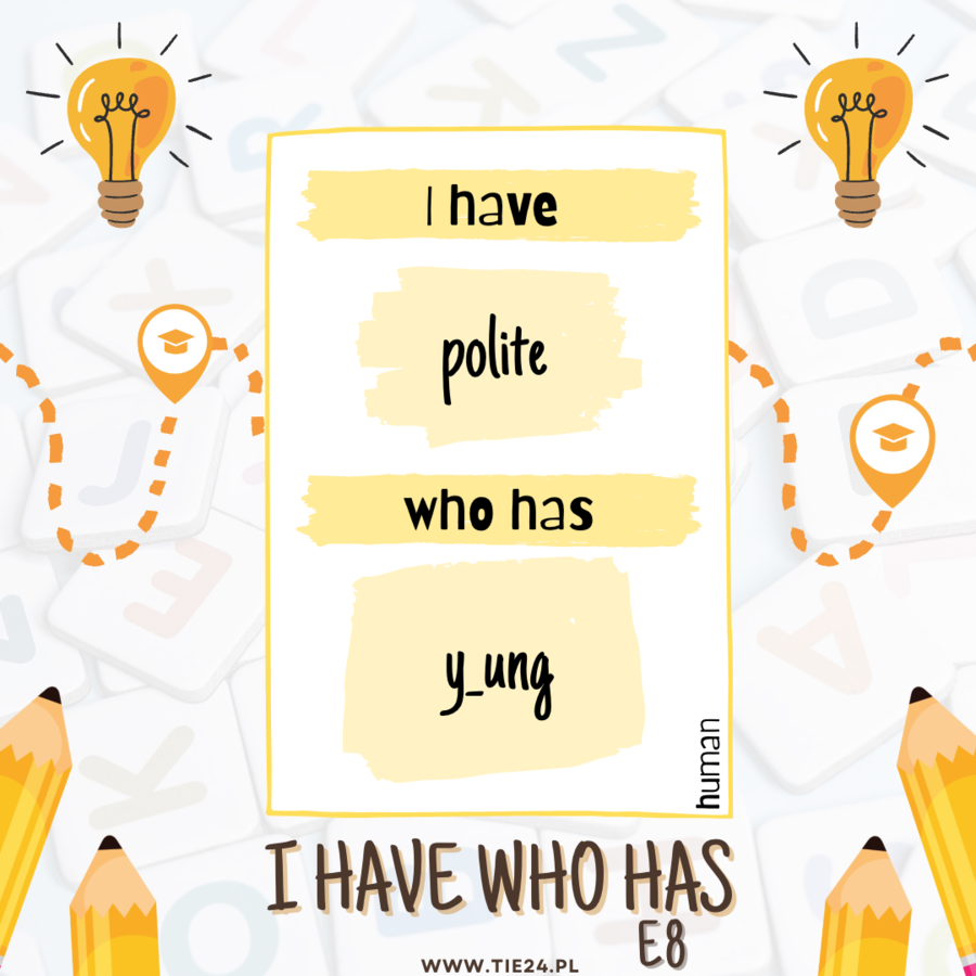 E8 angielski - zestawy I have who has