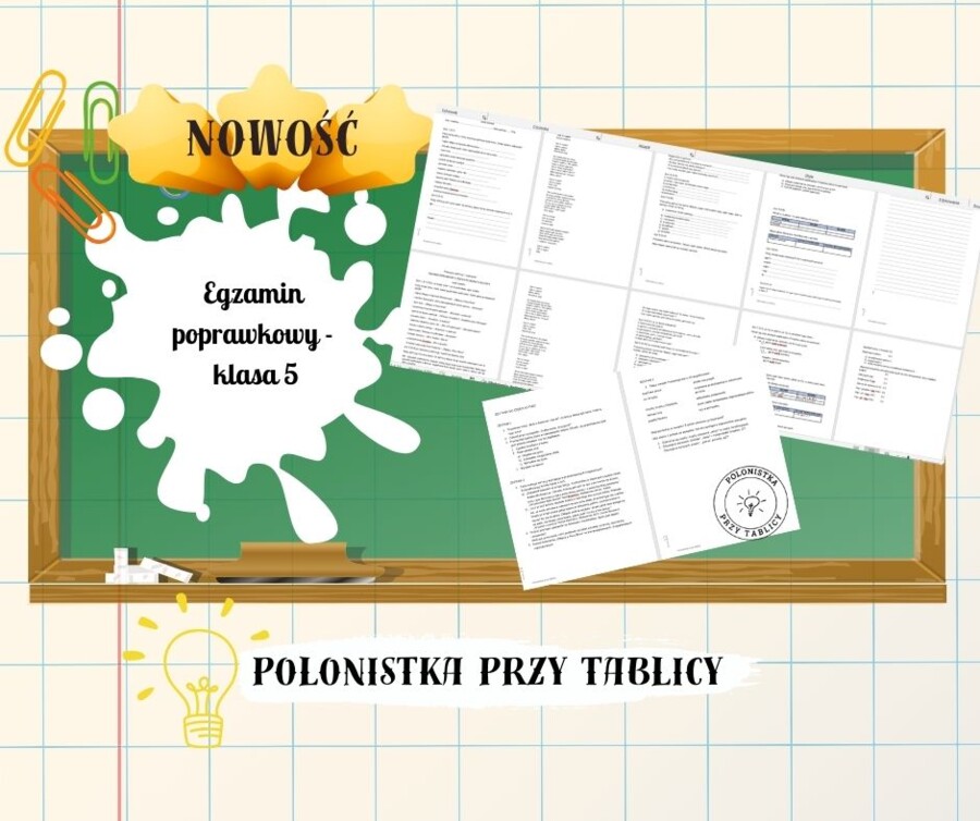 Egzamin poprawkowy z języka polskiego klasa 5, część pisemna i ustna zestaw zadań, kryteria odpowiedzi