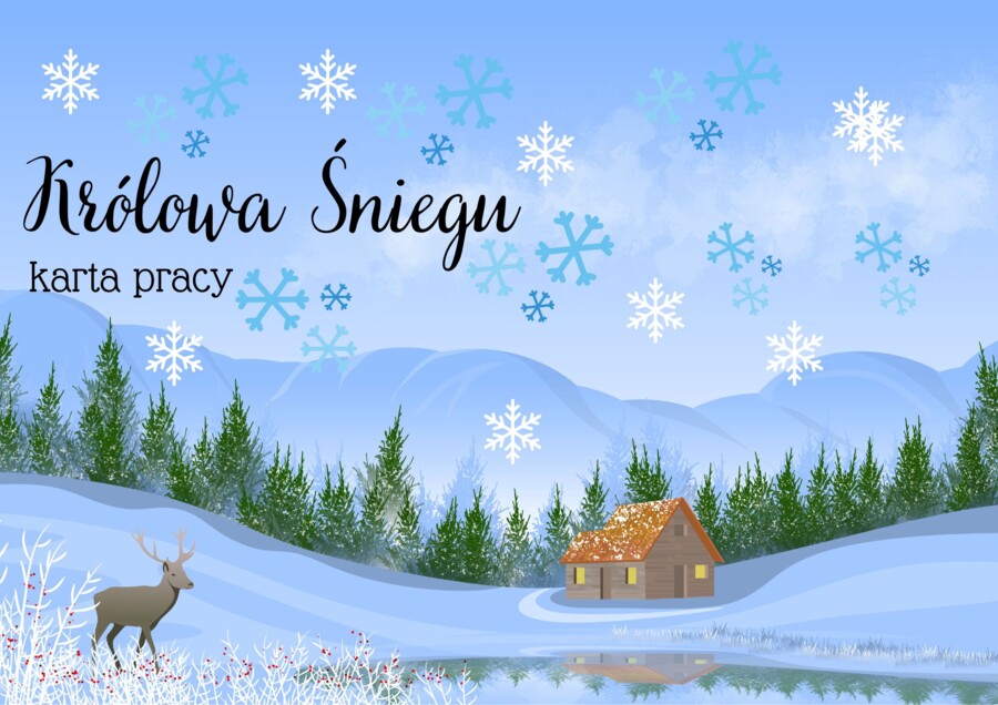 Karta pracy sprawdzająca znajomość "Królowej Śniegu"