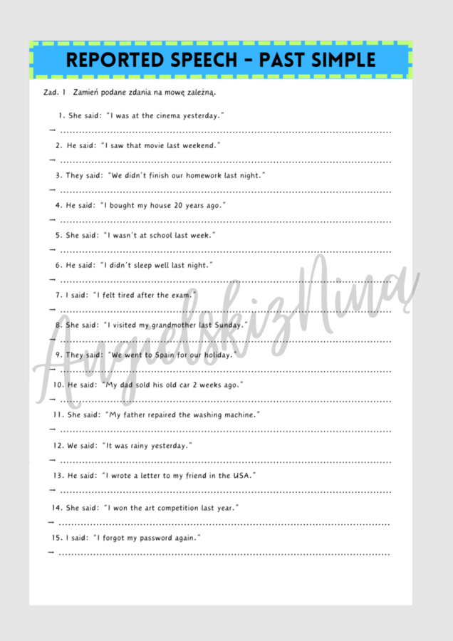 Reported Speech - Past Simple - karta pracy - mowa zależna - ćwiczenia - matura - angielski - do wydrukowania - .pdf