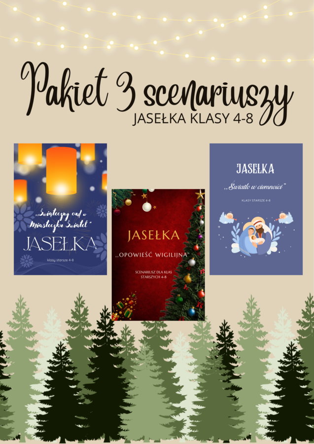 PAKIET 3 SCENARIUSZY NA JASEŁKA 🎄(klasy 4-8)