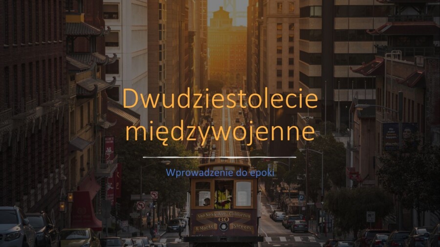 Prezentacja, dwudziestolecie międzywojenne, 10 slajdów