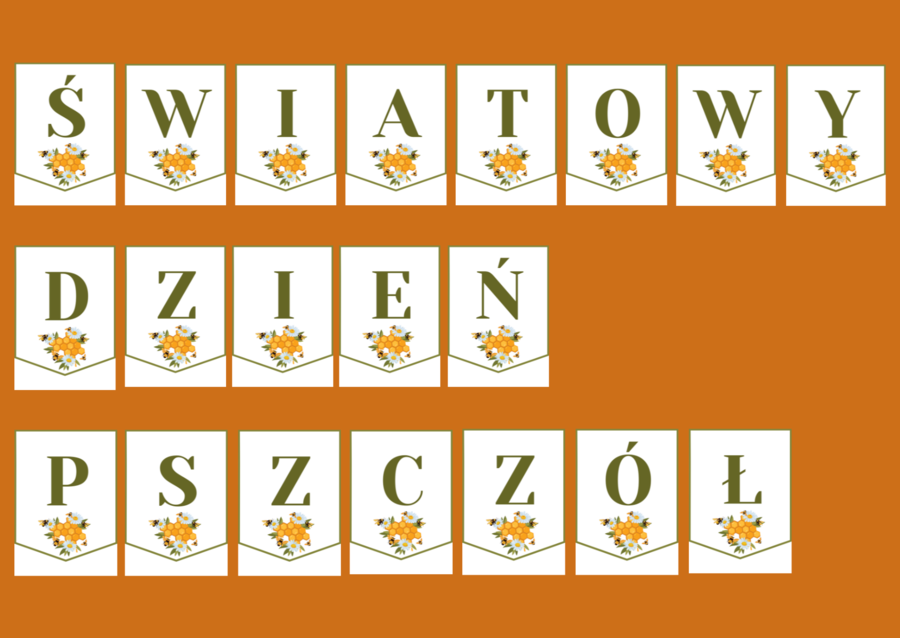 DZIEŃ PSZCZÓŁ – wiosna – girlanda – napis – gazetka – wersja 1 - Dzień Pszczoły