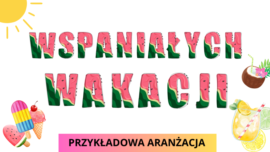 Dekoracja /gazetka WAKACJE / WSPANIAŁYCH WAKACJI/dodatkowe elementy dekoracyjne