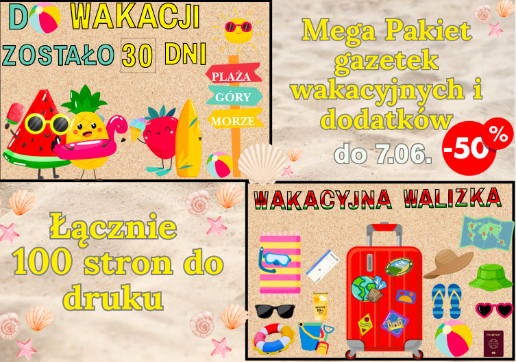 ☀️ MEGAPAKIET: Walizka + Odliczanie – Wakacyjna Przygoda x2! 🎒📅 Dwie bestsellerowe gazetki i kreatywne materiały na zajęcia w przedszkolu i młodszych klasach w jednym zestawie – teraz 50% taniej tylko do 7.06!