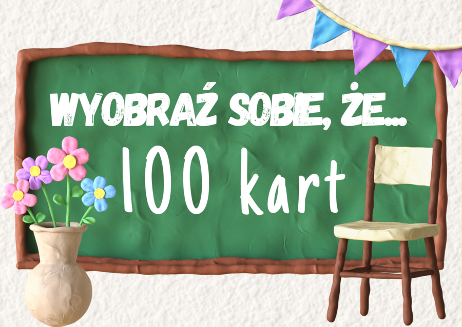 Wyobraź sobie, że... 100 kart TUS