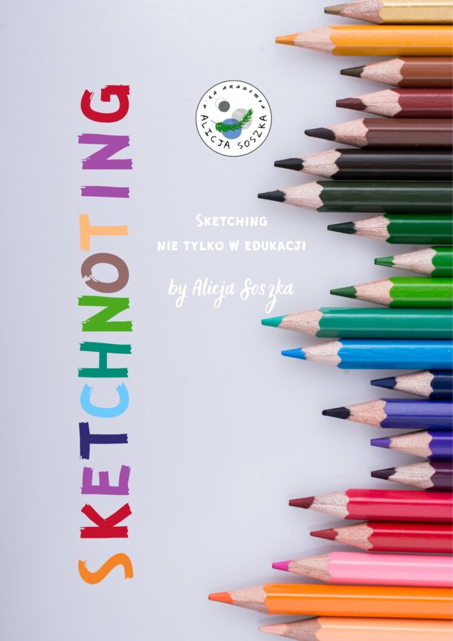 Sketching nie tylko w edukacji by Alicja Soszka