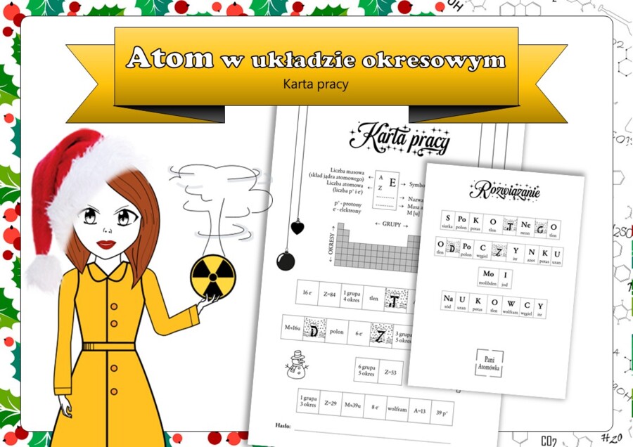 Klasa 7 Chemia. Odczytywanie informacji z układu okresowego. Świąteczna karta pracy. Święta. Christmas.