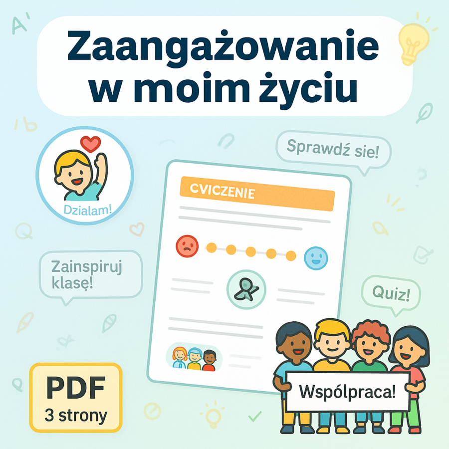 Karta pracy: "Zaangażowanie w moim życiu"